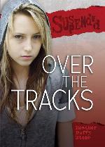 Over the Tracks (Suspended)