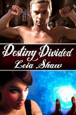 Destiny Divided
