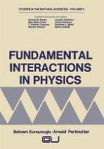 Fundamental interactions in physics [proceedings]