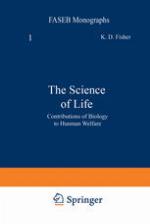 The Science of Life : Contributions of Biology to Hunman Welfare