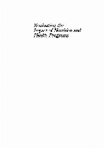 Evaluating the Impact of Nutrition and Health Programs