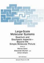 Large-Scale Molecular Systems : Quantum and Stochastic Aspects--Beyond the Simple Molecular Picture