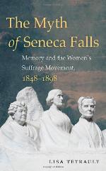 The Myth of Seneca Falls