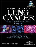 Principles and Practice of Lung Cancer : the Official Reference Text of the International Association for the Study of Lung Cancer (IASLC).