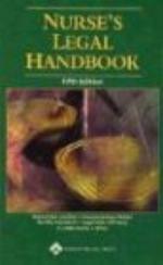 Nurse's Legal Handbook.