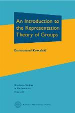 An Introduction to the Representation Theory of Groups (Graduate Studies in Mathematics)