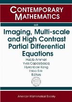 Imaging, Multi-Scale, and High Contrast Partial Differential Equations