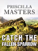 Catch the Fallen Sparrow