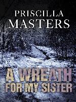 A Wreath for my Sister