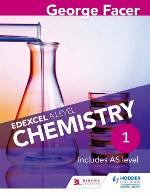 George Facer's Edexcel a Level Chemistry Studentbook 1