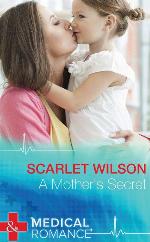 A Mother's Secret (Mills &amp; Boon Medical)