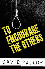 To encourage the others