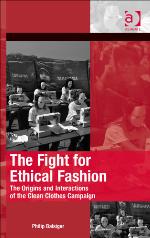 The fight for ethical fashion : the origins and interactions of the clean clothes campaign