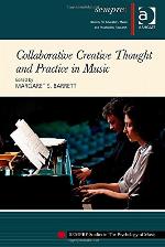 Collaborative Creative Thought and Practice in Music