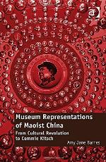 Museum Representations of Maoist China