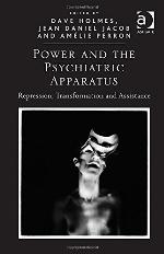Power and the Psychiatric Apparatus