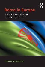 Roma in Europe : the politics of collective identity formation