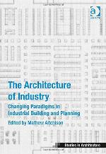 The Architecture of industry 