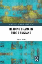 Reading Drama in Tudor England