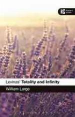 Levinas' 'Totality and Infinity'