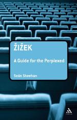 Žižek, Slavoj. a guide for the perplexed