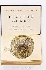 Fiction and Art : Explorations in Contemporary Theory.