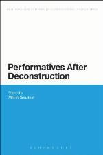 Performatives After Deconstruction