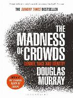 The Madness of Crowds
