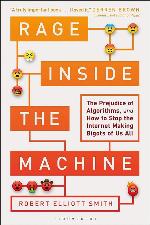 Rage Inside the Machine