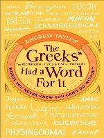 The Greeks Had a Word For It
