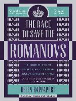 The Race to Save the Romanovs