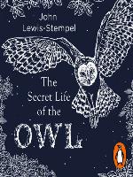 The Secret Life of the Owl