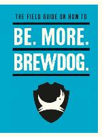Be. More. BrewDog.
