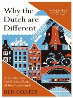 Why the Dutch are Different