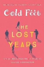 Cold Feet: The Lost Years