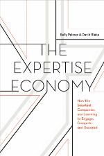 The expertise economy how the smartest companies use learning to engage, compete, and succeed