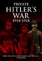 Visions of War - Private Hitler's War
