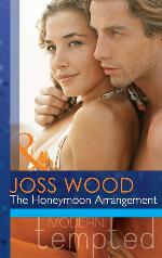 The Honeymoon Arrangement (Mills &amp; Boon Modern Tempted)