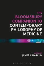 The Bloomsbury Companion to Contemporary Philosophy of Medicine