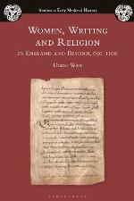 Women, writing and religion in England and beyond, 650-1100