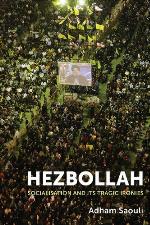 Hezbollah : socialisation and its tragic ironies