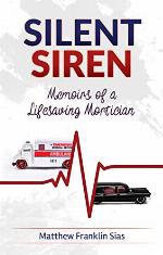 Memoirs of a Life Saving Mortician (Silent Siren #1)