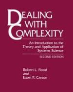 Dealing with Complexity : an Introduction to the Theory and Application of Systems Science