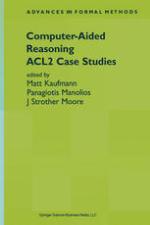 Computer-aided reasoning : ACL2 case studies