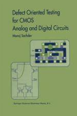 Defect oriented testing for CMOS analog and digital circuits