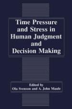Time Pressure and Stress in Human Judgment and Decision Making