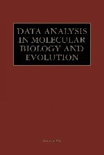 Data Analysis in Molecular Biology and Evolution