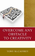 Overcome Any Obstacle to Creativity