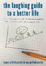 The Laughing Guide to a Better Life
