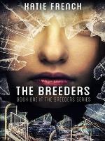 The Breeders Series, #1